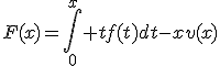 F(x)=\int_0^x%20tf(t)dt-xv(x)