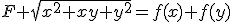 F sqrt{x^2+xy+y^2}=f(x)+f(y)