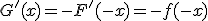 G'(x)=-F'(-x)=-f(-x)