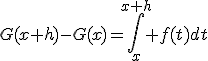 G(x+h)-G(x)=\int_x^{x+h} f(t)dt