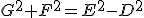 G^2+F^2=E^2-D^2