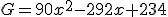 G=90x^2-292x+234