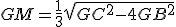 GM=\frac{1}{3}\sqrt{GC^2-4GB^2}
