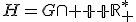 H=G\cap {\mathbb R}_+^*