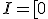 I=[0;2\pi]