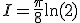 I=\frac{\pi}{8}\ln(2)