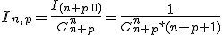I_{n,p}=\frac{I_{(n+p,0)}}{C_{n+p}^{n}}=\frac{1}{C_{n+p}^n*(n+p+1)}