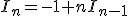 I_n=-1+nI_{n-1}