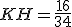 KH = \frac{16}{34}