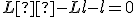 L²-Ll-l=0