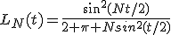 L_N(t)=\frac{sin^2(Nt/2)}{2 \pi Nsin^2(t/2)}