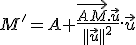 M'=A+\frac{\vec{AM}.\vec{u}}{||\vec{u}||^2}.\vec{u}