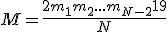 M = \frac{2+m_1+m_2+...+m_{N-2}+19}{N}