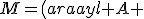 M=\(\begin{array}{l} A & I_n\\ I_n & A\end{array}\)