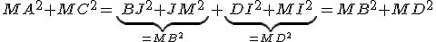 MA^{2}+MC^{2}=\underb{BJ^{2}+JM^{2}}_{=MB^{2}}+\underb{DI^{2}+MI^{2}}_{=MD^{2}}=MB^{2}+MD^{2}