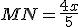MN=\frac{4x}{5}