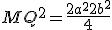 MQ^2 = \frac{2a^2+2b^2}{4}