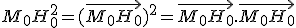 M_0H_0^2=(\vec{M_0H_0})^2=\vec{M_0H_0}.\vec{M_0H_0}
