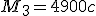 M_3 = 4900 c