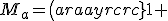 M_a=\(\begin{array}{crc}1 & 1-4a&-1+4a\\-3a & -1+2a&2+a\\-3a&-2-a&3+4a\end{array}\)