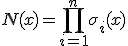 N(x)=\prod_{i=1}^{n}\sigma_{i}(x)