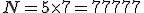 N=5\times 7 = 7 + 7 + 7 + 7 + 7