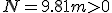 N=9.81m\g0