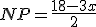 NP=\frac{18-3x}{2}