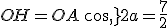 OH=OA\,cos\,2a=\frac{7}{2}