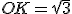 OK=\sqrt{3}