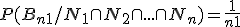 P(B_{n+1}/ N_1\cap N_2\cap ... \cap N_n) = \frac{1}{n+1}