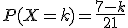 P(X=k)=\frac{7-k}{21}