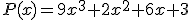 P(x)=9x^3+2x^2+6x+3