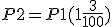 P2 = P1(1+\frac{3}{100})