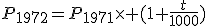 P_{1972}=P_{1971}\times (1+\frac{t}{1000})