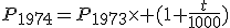 P_{1974}=P_{1973}\times (1+\frac{t}{1000})