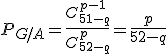 P_{G/A}=\frac{C_{51-q}^{p-1}}{C_{52-q}^{p}}=\frac{p}{52-q}
