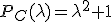 P_C(\lambda)=\lambda^2+1