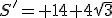 S'= 14+4\sqrt{3}