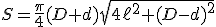 S=\frac{\pi}{4}(D+d)\sqrt{4\ell^2+(D-d)^2}