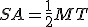 SA=\frac{1}{2}MT
