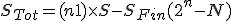 S_{Tot} = (n+1) \times S - S_{Fin}(2^{n}-N)