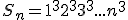 S_n = 1^3 + 2^3 + 3^3 + ... + n^3
