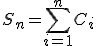 S_n=\sum_{i=1}^nC_i