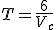 T=\frac{6}{V_c}