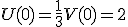 U(0)=\frac{1}{3}V(0)=2