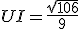 UI=\frac{\sqrt{106}}{9}