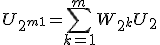 U_{2^{m+1}} = \displaystyle \sum_{k=1}^{m} W_{2^k} + U_{2}