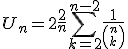 U_{n} = 2 + \frac{2}{n} + \sum\limits_{k=2}^{n-2}\frac{1}{{n \choose k} }