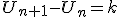 U_{n+1}-U_{n}=k